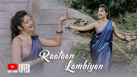 Raataan Lambiyan Dance Cover Shershaah Sanduni Rupasinghe Youtube