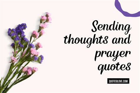 Sending Thoughts And Prayers Quotes