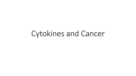 Cytokines And Cancerpptx