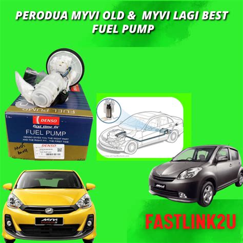 Fastlink Fuel Pump Denso Perodua Myvi Old Myvi Lagi Best New High