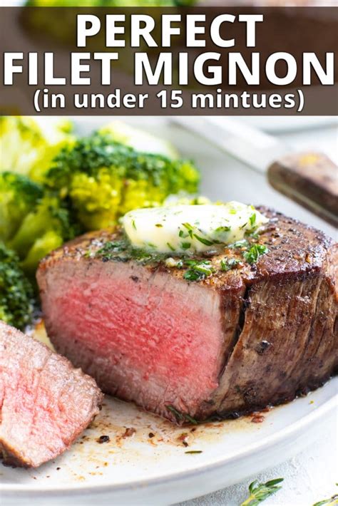 How to Perfectly Cook a Filet Mignon - Evolving Table