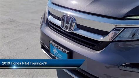 2019 Honda Pilot Touring 7p Fresno Clovis Visalia Hanford Tulare Youtube