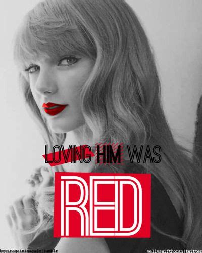 Taylor Swift Red Taylor Swift Lyrics Taylor Swift Red Taylor Swift