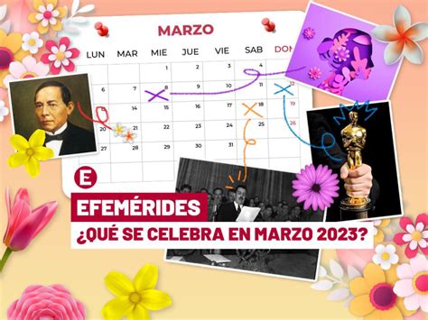 Efem Rides Marzo Qu Se Celebra Este Mes