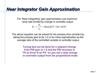 Pid Tuning For Near Integrating Processes Greg Mcmillan Deminar Ppt