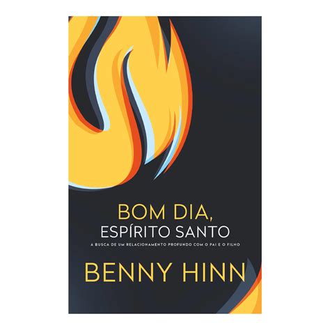 Livro Bom Dia Esp Rito Santo Benny Hinn Rei Das Biblias Compre