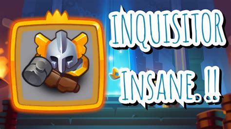 Max INQUISITOR Vs INQUISITOR Rush Royale Babbanbillo YT