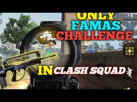 Only Famas Challenge In Clash Squad Ranked YouTube