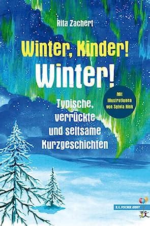 Winter Kinder Winter Typische verrückte und seltsame