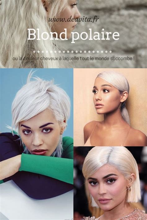 Coloration Blond Polaire D Cryptage De La Couleur Star Par Excellence