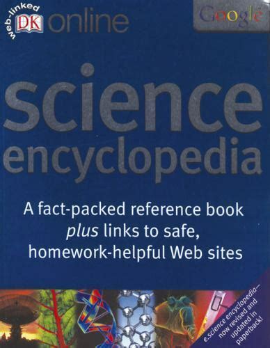 Dk Online Ser Science Encyclopedia By Dorling Kindersley Publishing