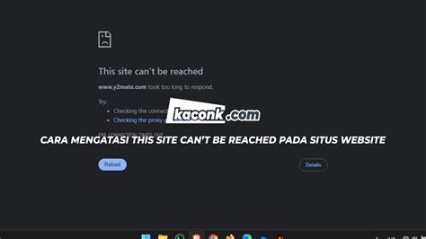 Cara Mengatasi This Site Cant Be Reached Pada Situs Website Kaconk