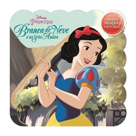 Livro Minhas Primeiras Hist Rias Branca De Neve Disney Bicho Esperto