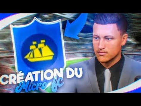 Fifa Carriere Manager Cr Ation De Club Youtube