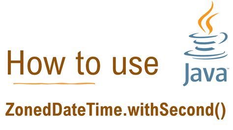 Java Zoneddatetime Withsecond Method With Examples