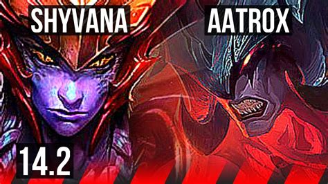 Shyvana Vs Aatrox Top Rank Shyvana Games Godlike