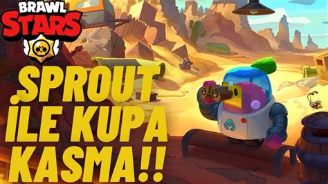 Sprout Le Nasil Kupa Kasilir Brawl Stars Youtube