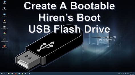 Create A Bootable Hirens Boot On A Usb Flash Drive 2018 Youtube