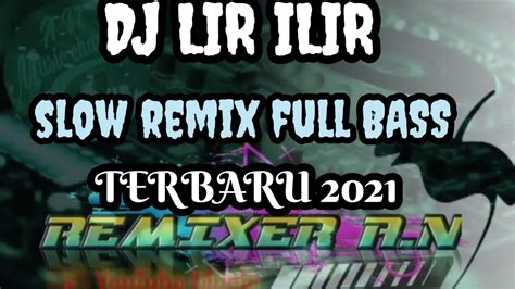 Dj Sholawat Lir Ilir Slow Bass Terbaru Youtube