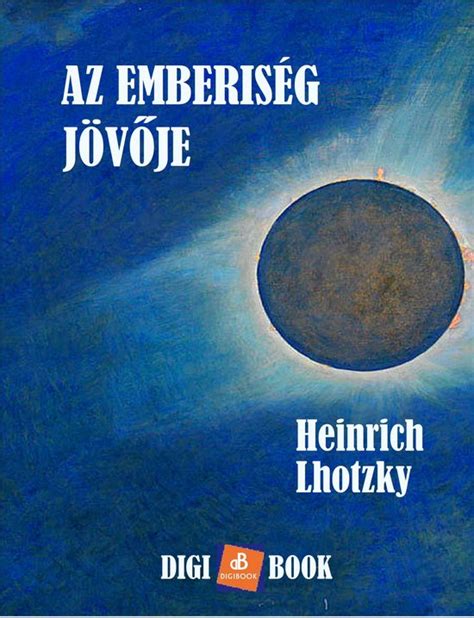 Az Emberis G J V Je Ebook Heinrich Lhotzky Boeken