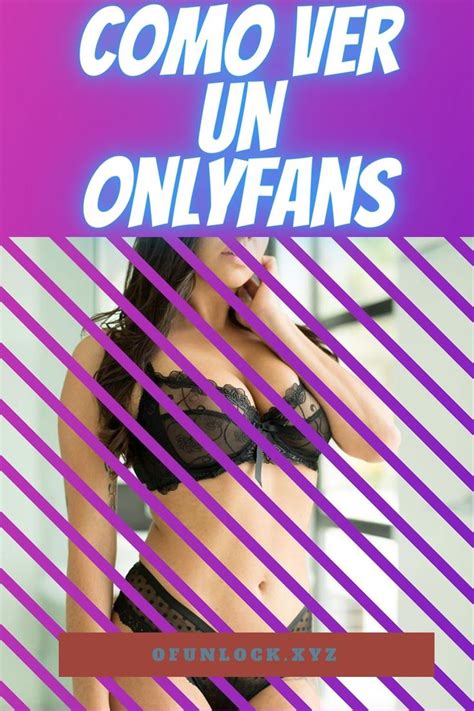 COMO ENTRAR A ONLYFANS GRATIS Como Entrar A Onlyfans Totalmente