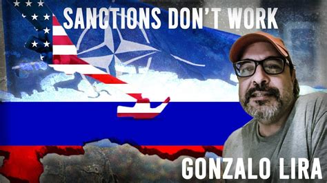 Why Sanctions Don T Work Gonzalo Lira Youtube