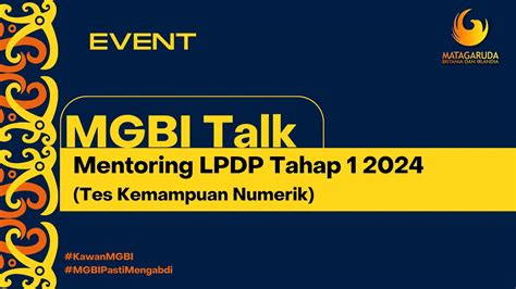 Program Mentoring LPDP Tahap 1 2024 Oleh Mata Garuda Britania Dan