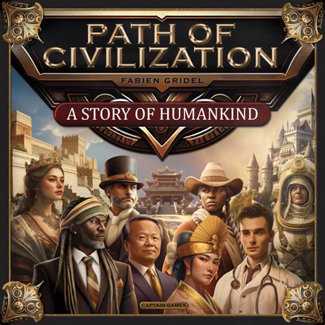 Path Of Civilization Jeux Initi S Jeu De Soci T Akoa Tujou