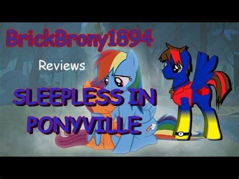 Sleepless In Ponyville Review YouTube