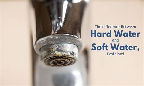 The-Differences-Between-Hard-Water-and-Soft-Water-Explained | Delmarva ...