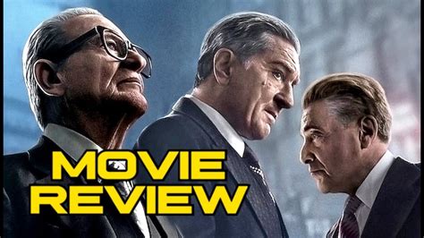 The Irishman Movie Review 2019 Netflix Youtube
