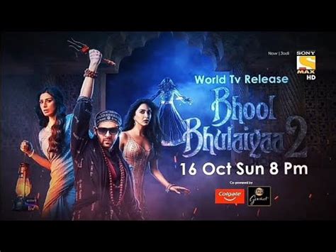 TV PAR PEHLI BAAR BHOOL BHULAIYAA 2 16 OCTOBER SUNDAY 8 PM ON SONY MAX