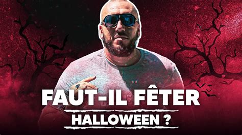 FAUT IL FÊTER HALLOWEEN Vraies Infos YouTube