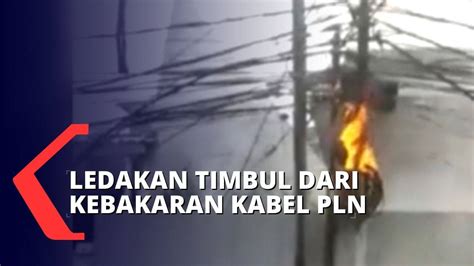 Warga Sentiong Panik Saat Rangkaian Kabel Milik PLN Terbakar Dan