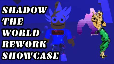 SHADOW THE WORLD REWORK SHOWCASE YouTube