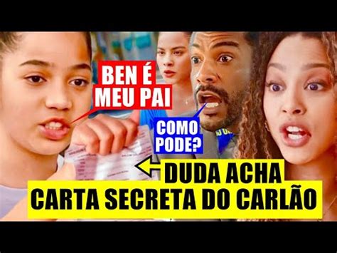 Vai Na F Duda Acha Carta Do Carl O E Descobre Que Filha Do Ben