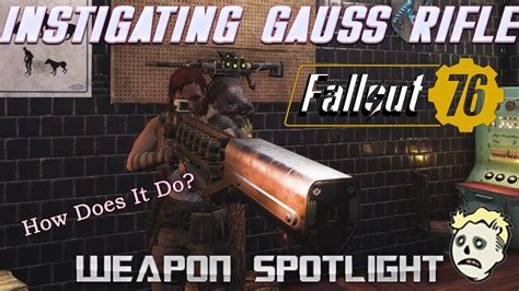 Fallout Weapon Spotlight Instigating Gauss Rifle In Fallout