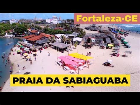 Praia Da Sabiaguaba Fortaleza Ce Sabiaguaba Dunas Youtube