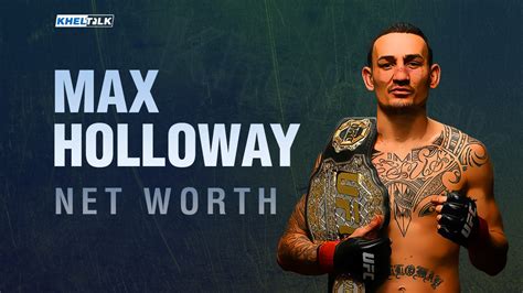 Max Holloway Net Worth 2021: Income, Endorsements, Cars, Wages