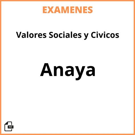 Examenes Valores Sociales Y Civicos Anaya Resueltos PDF 2024