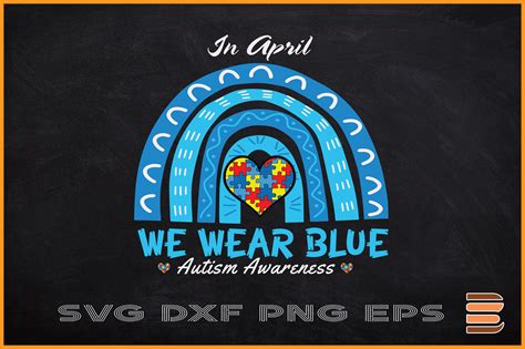 In April We Wear Blue Autism Rainbow By Chippoadesign Thehungryjpeg