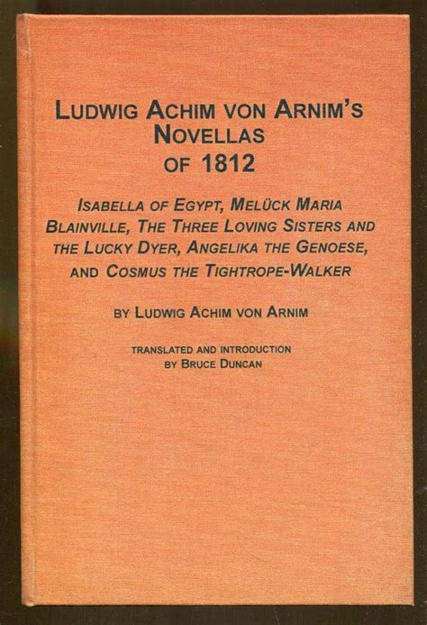 Ludwig Achim Von Arnim S Novellas Of Isabella Of Egypt Meluck