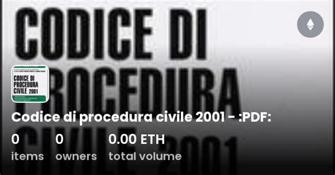 Codice Di Procedura Civile 2001 PDF Collection OpenSea