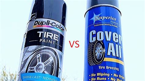 Dupli Color Tire Paint Vs Coverall What Tire Dressing Is Best For You