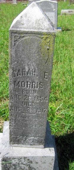 Sarah Elvira Fitzwater Morris M Morial Find A Grave