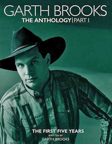 Garth Brooks The Anthology Part 1 Limited Edition 9781595910998 Ebay