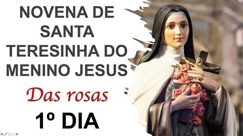 Dia Novena De Santa Teresinha Do Menino Jesus Youtube