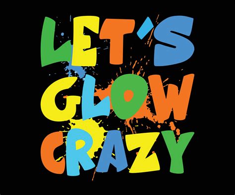 Let's Glow Crazy T-shirt Design, Retro T-shirt Design. 29376697 Vector ...