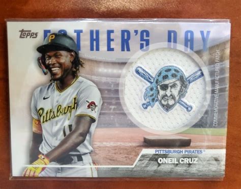 Oneil Cruz Topps Fathers Day Commerative Team Patch Card Ebay