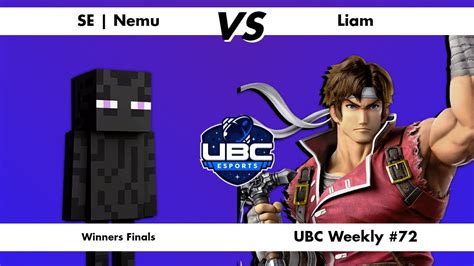 UBC Weekly 72 Winners Finals SE Nemu Steve Vs Liam Richter